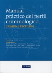 Manual práctico del perfil criminológico