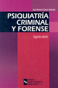 Psiquiatria criminal y forense Psiquiatria criminal y forense