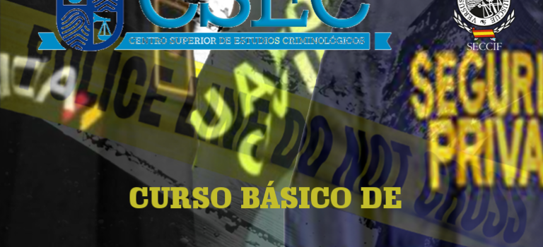 Curso básico de seguridad para criminólogos Curso básico de seguridad para criminólogos