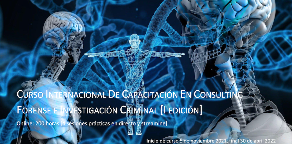 Curso Internacional de capacitación en Consulting Forense e Investigación Criminal