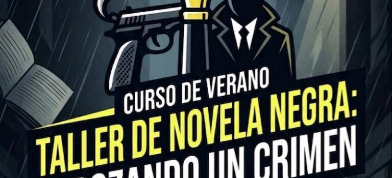 Taller de novela negra, esbozando un crimen Taller de novela negra, esbozando un crimen
